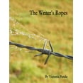 thumbnail image 1 of The Writers Ropes, (Paperback), 1 of 1