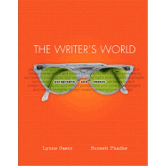 Pre-Owned The Writer's World: Paragraphs and Essays (Paperback) 0131409468 9780131409460