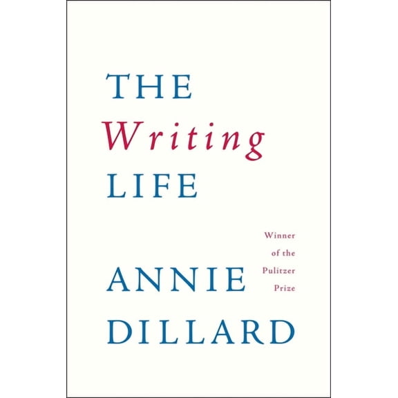 The Writing Life, (Paperback)
