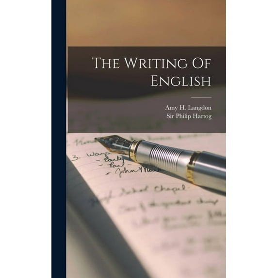The Writing Of English, (Hardcover)