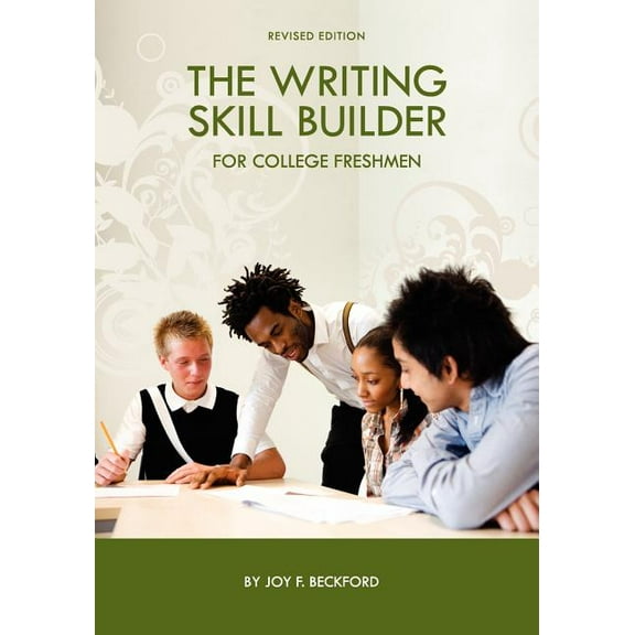 The Writing Skill Builder for College Freshmen, (Paperback)