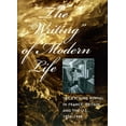 thumbnail image 1 of The "Writing" of Modern Life : The Etching Revival in France, Britain, and the U.S., 1850-1940 (Paperback), 1 of 1