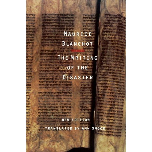 The Writing of the Disaster, (Paperback)