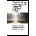 thumbnail image 1 of The Writings in Prose and Verse of Eugene Field Hardcover, 1 of 1