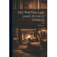 thumbnail image 1 of The Writings of James Russell Lowell (Paperback), 1 of 1
