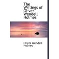thumbnail image 1 of The Writings of Oliver Wendell Holmes (Hardcover), 1 of 1