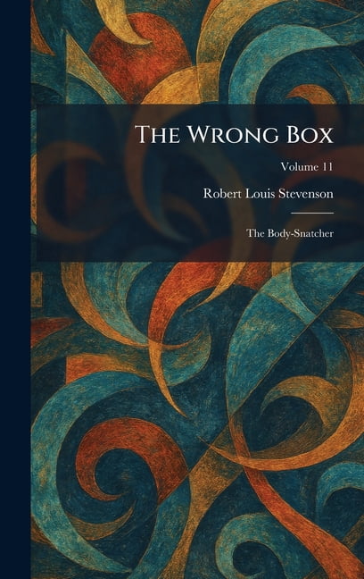 The Wrong Box: The Body-Snatcher, (Hardcover)