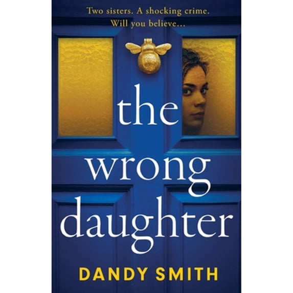 Pre-Owned The Wrong Daughter Dandy Smith (Paperback)