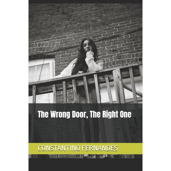 The Wrong Door, The Right One, (Paperback)