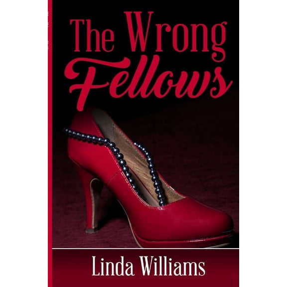 The Wrong Fellows, (Paperback)