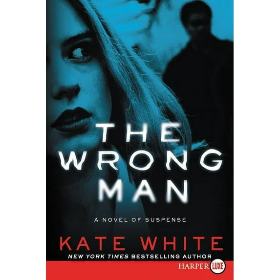 The Wrong Man: A Novel of Suspense, (Paperback)