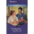 thumbnail image 1 of Pre-Owned The Wrong Man... The Right Time (Silhouette Special Edition) Paperback, 1 of 1