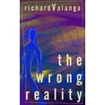 thumbnail image 1 of The Wrong Reality, (Paperback), 1 of 1