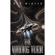 The Wrong Turn, Paperback