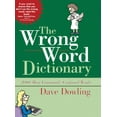 thumbnail image 1 of Pre-Owned The Wrong Word Dictionary (Hardcover) 0785824081 9780785824084, 1 of 1