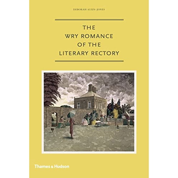 Pre-Owned The Wry Romance of the Literary Rectory Paperback