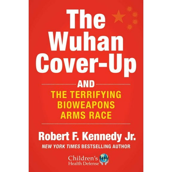 Pre-Owned The Wuhan Cover-Up : And the Terrifying Bioweapons Arms Race (Hardcover)