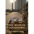 thumbnail image 1 of The Wuhan Lockdown, (Paperback), 1 of 1