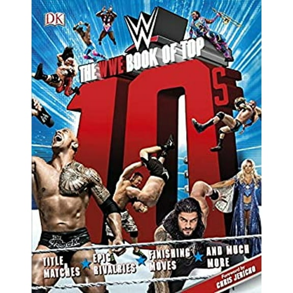 Pre-Owned The WWE Book of Top 10s, 9781465462640, 1465462643, Paperback, Illustrated edition