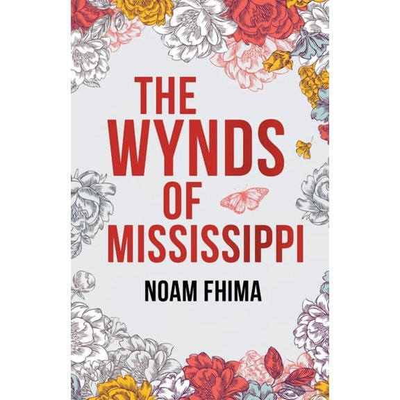 The Wynds of Mississippi, (Paperback)
