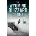 thumbnail image 1 of The Wyoming Blizzard of 1949 (Hardcover), 1 of 1