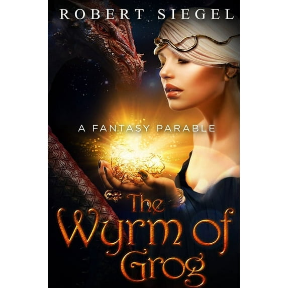 The Wyrm of Grog, (Paperback)