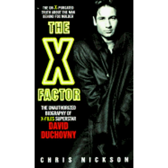 Pre-Owned The X-Factor: The Unauthorized Biography of X-Files Superstar David Duchovny (X-Files Series), 9780380788514, 0380788519, Paperback, First Edition edition