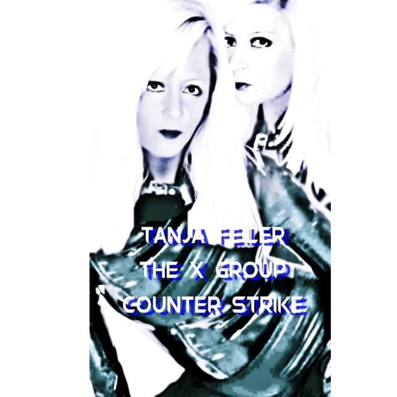 The X Group Counter Strike (Paperback)