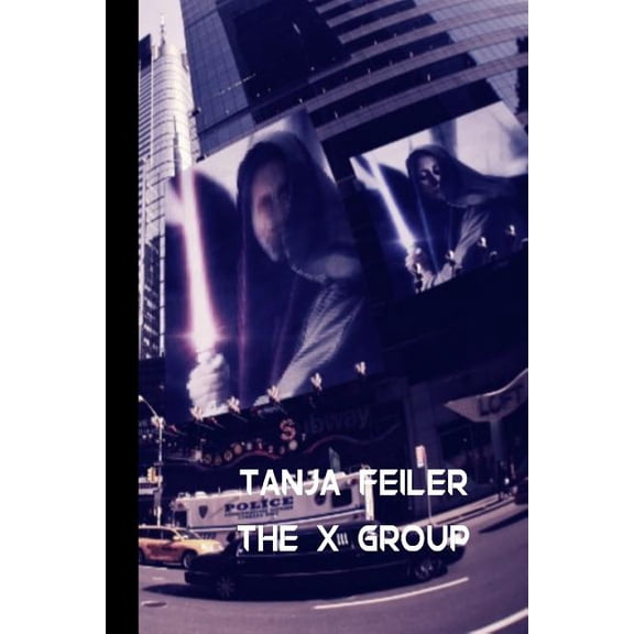 The X Group: Dark Thriller (Offensive) (Volume 9) (German Edition)