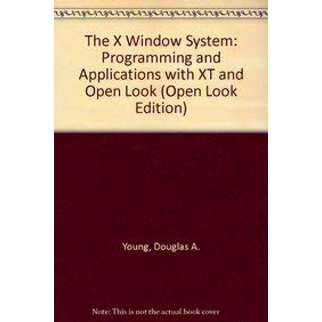 PreOwned The X Window System Programming and Applications With XT