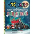 thumbnail image 1 of X-Tails The X-tails in a Merry Monster Trucking Christmas, (Paperback), 1 of 1