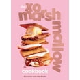 thumbnail image 1 of The XO Marshmallow Cookbook (Hardcover), 1 of 2