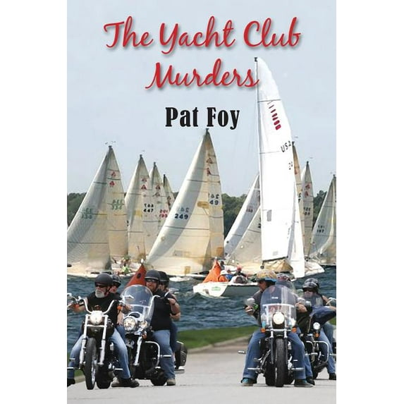 The Yacht Club Murders (Paperback)