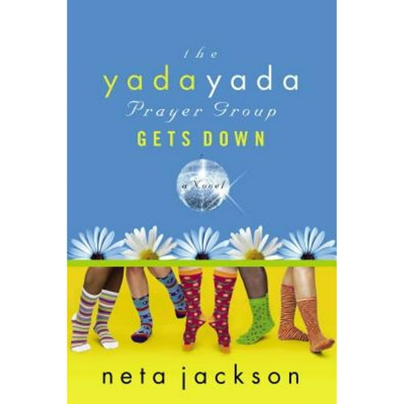 Pre-Owned YADA YADA PRAYER GROUP GETS DOWN PB (The Yada Yada Prayer Group) Paperback