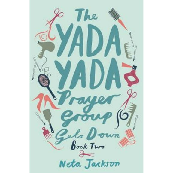 Pre-Owned The Yada Yada Prayer Group Gets Down: 2 (Yada Yada Series) Paperback