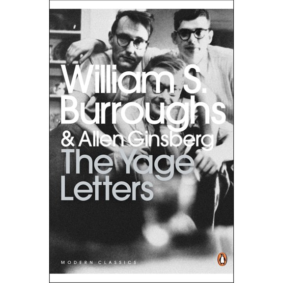 The Yage Letters Redux, (Paperback)