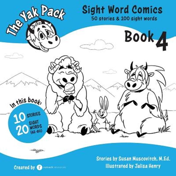 Pre-Owned The Yak Pack: Sight Word Comics: Book 4: Comic Books to Practice Reading Dolch Sight Words (61-80) (Paperback) 0995958777 9780995958777