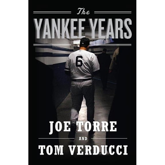 The Yankee Years