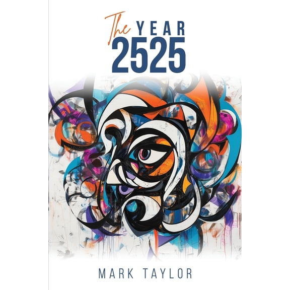 The Year 2525, (Paperback)