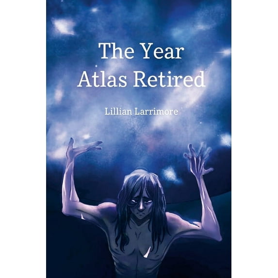 The Year Atlas Retired (Paperback)