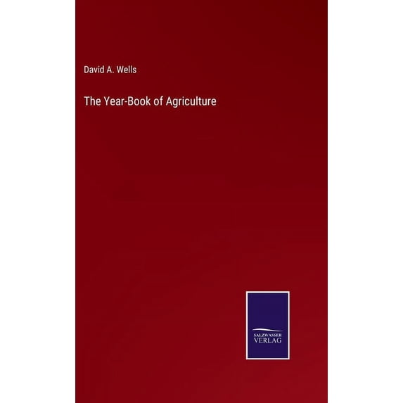 The Year-Book of Agriculture (Hardcover)