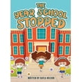 thumbnail image 1 of The Year School Stopped, (Hardcover), 1 of 1