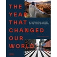 thumbnail image 1 of The Year That Changed Our World, (Hardcover), 1 of 1
