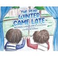 thumbnail image 1 of The Year Winter Came Late, (Paperback), 1 of 1
