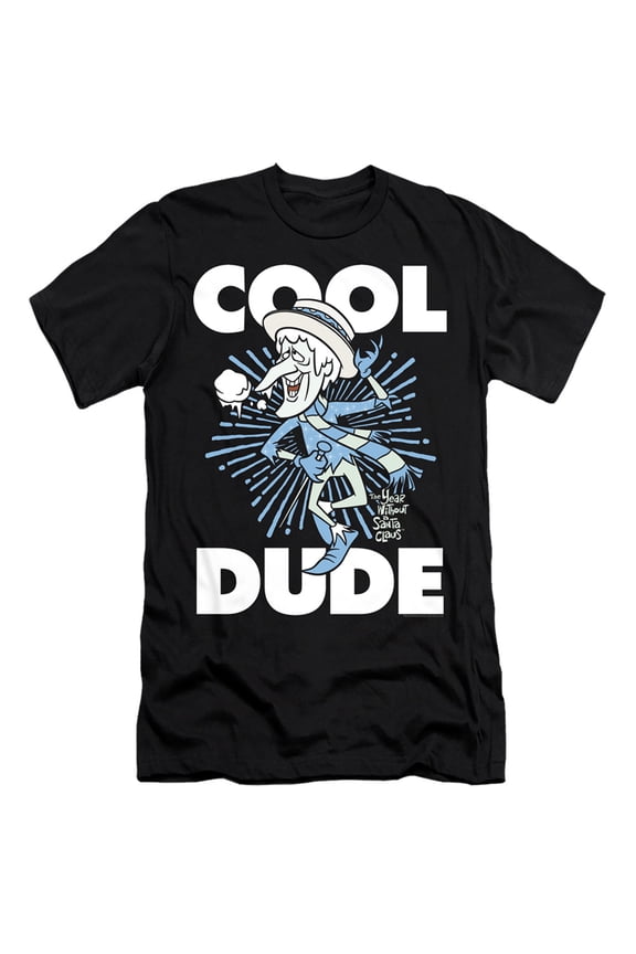 The Year Without A Santa Claus - Cool Dude - Premium Slim Fit Short Sleeve Shirt - Small