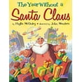 thumbnail image 1 of Pre-Owned The Year Without a Santa Claus (Paperback) (Paperback) 0545321077 9780545321075, 1 of 1