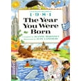 thumbnail image 1 of Pre-Owned The Year You Were Born, 1981 (Paperback) 0688128750 9780688128753, 1 of 1