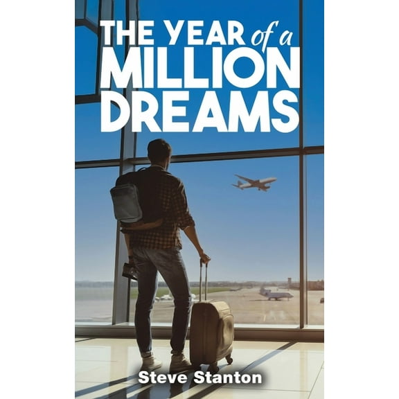 The Year of a Million Dreams, (Paperback)