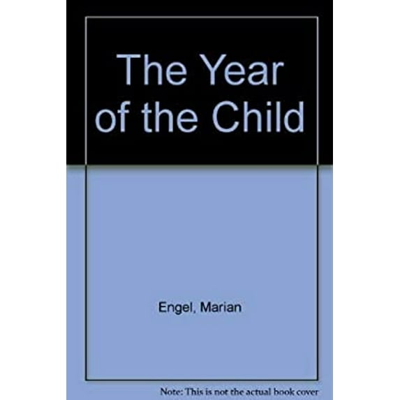 Pre-Owned The Year of the Child (Hardcover) 0312896271 9780312896270