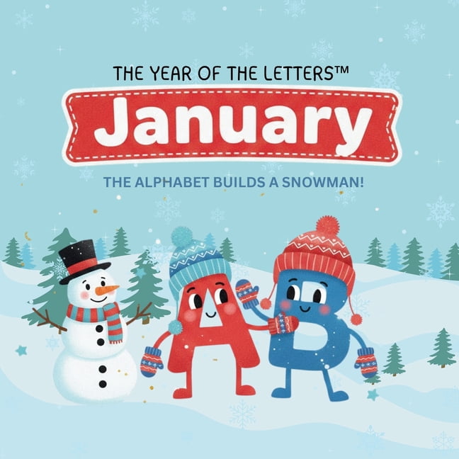 The Year of the Letters The Year of the Letters: January: The Alphabet ...